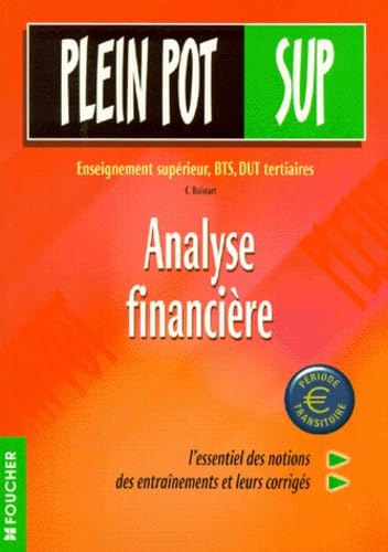 Analyse financière : Enseignement supérieur, BTS, DUT tertiaires