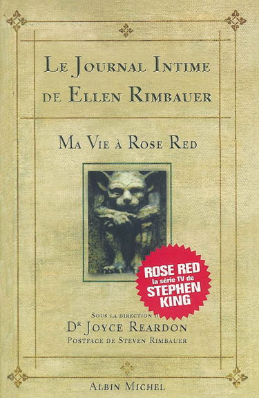 Le journal intime de Ellen Rimbauer : ma vie à Rose Red