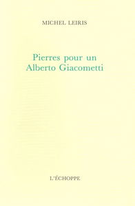 Pierres pour un Alberto Giacometti