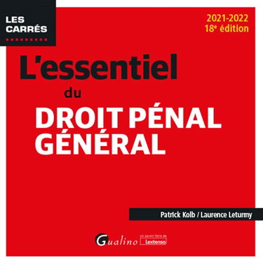 L'essentiel du droit pénal général : 2021-2022