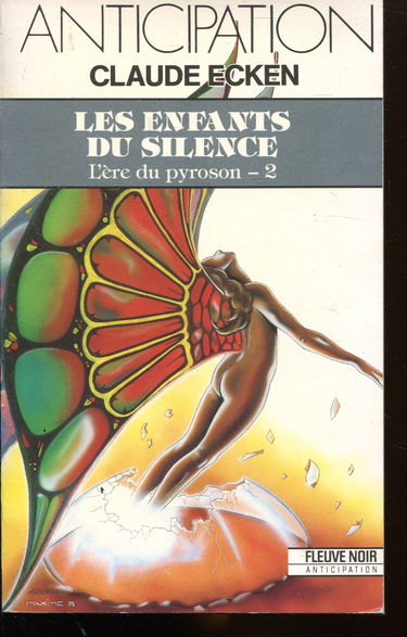 L'Ere du Pyroson. Vol. 2. Les Enfants du silence