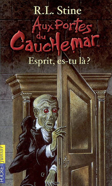 Aux portes du cauchemar. Vol. 7. Esprit, es-tu là ?