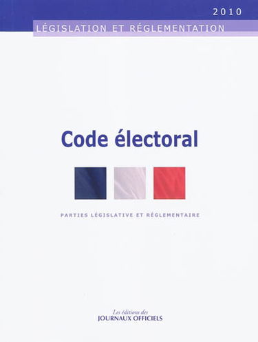Code électoral : parties législative et réglementaire