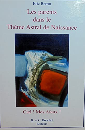 Les Parents dans le thème astral de naissance