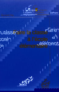 Faire la classe à l'école élémentaire