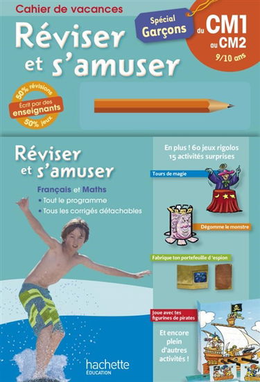 Réviser et s'amuser, du CM1 au CM2, 9-10 ans : spécial garçons