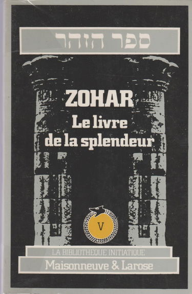 Zohar Le livre de la splendeur Tome V