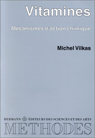 Vitamines : mécanismes d'action chimique