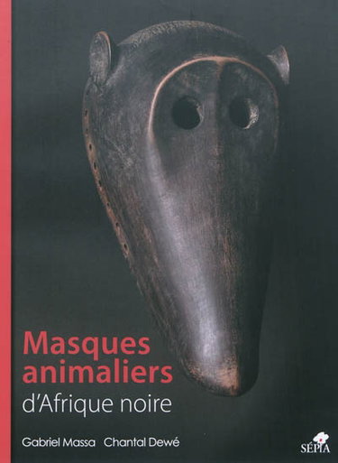 Couverture de Masques animaliers d'Afrique noire
