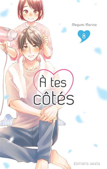 Couverture de A tes côtés. Vol. 8