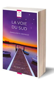 La Voie du Sud