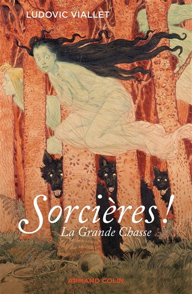 Sorcières ! : la grande chasse