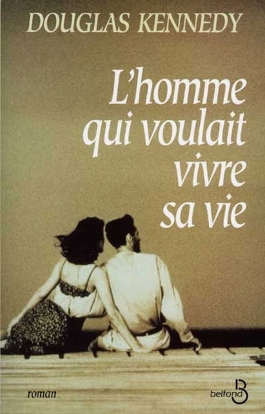 L'homme qui voulait vivre sa vie