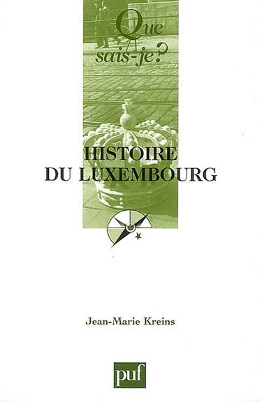Histoire du Luxembourg, des origines à nos jours