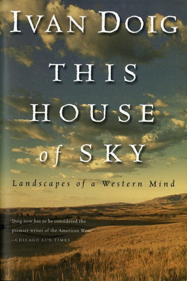 Couverture de This House of Sky: Landscapes of a Western Mind