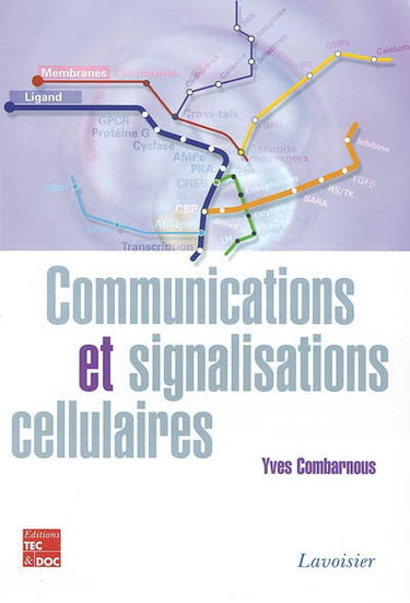 Communications et signalisations cellulaires