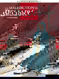 La malédiction de Bellary. Vol. 1. Le fils du diable