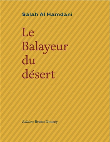 Le balayeur du désert