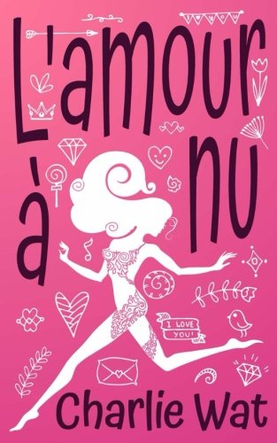 Couverture de L'amour à nu
