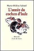 L'année du cochon d'Inde