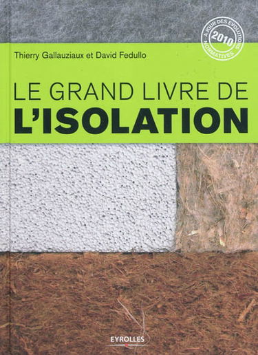 Le grand livre de l'isolation