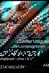 Coffret trilogie des compagnons d'Avrox: Romance alien