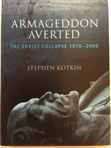 Couverture de Armageddon Averted: The Soviet Collapse, 1970-2000