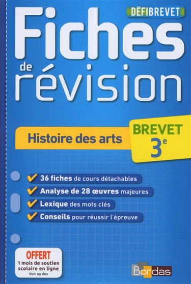 Histoire des arts : brevet 3e : fiches de révision