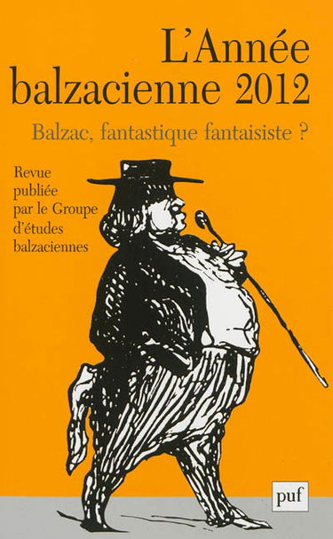 Année balzacienne (L'), n° 13. Balzac, fantastique fantaisiste ?