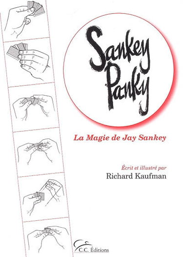 Couverture de Sankey Panky : la magie de Jay Sankey