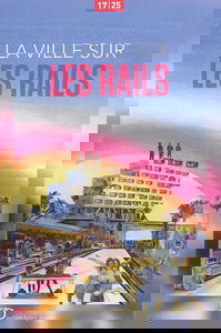 La ville sur les rails