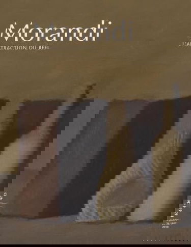 Morandi : l'abstraction du réel