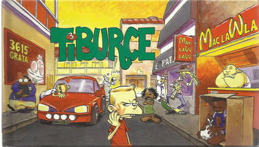 Tiburce t3 - chacun ses bredes