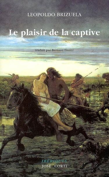 Le plaisir de la captive : récits