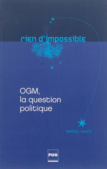 OGM, la question politique