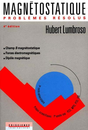 Magnétostatique : problèmes résolus