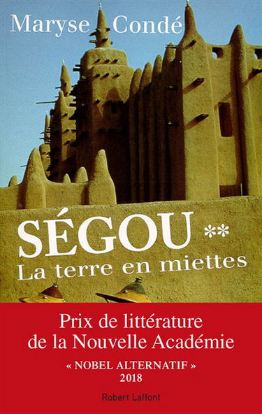 Ségou. Vol. 2. La terre en miettes
