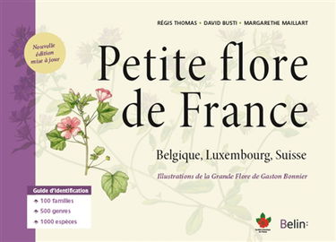 Petite flore de France : Belgique, Luxembourg, Suisse