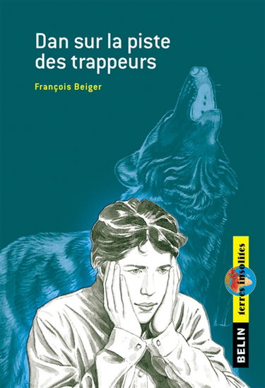 Dan sur la piste des trappeurs