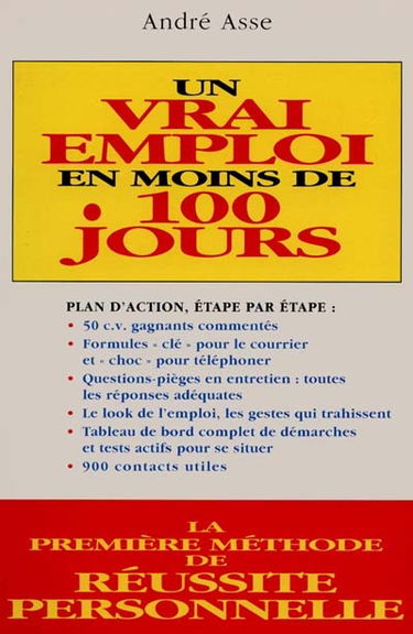 Un vrai emploi en moins de cent jours