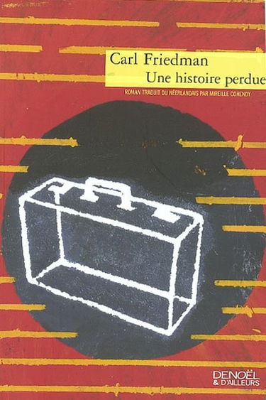Une histoire perdue