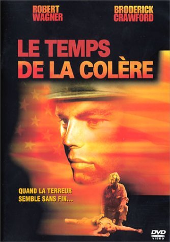 Couverture de Le Temps de la colère
