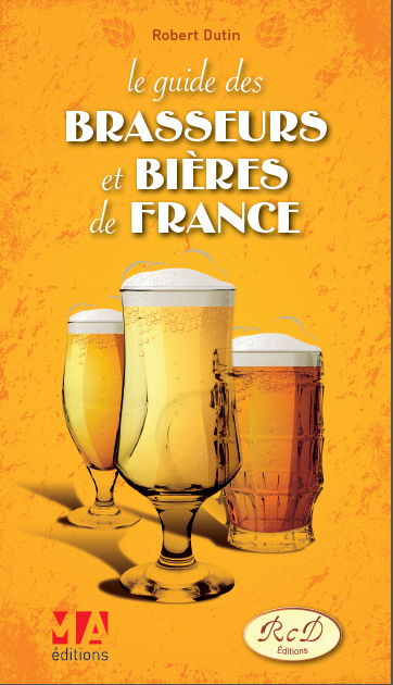 Le guide des brasseurs et bières de France