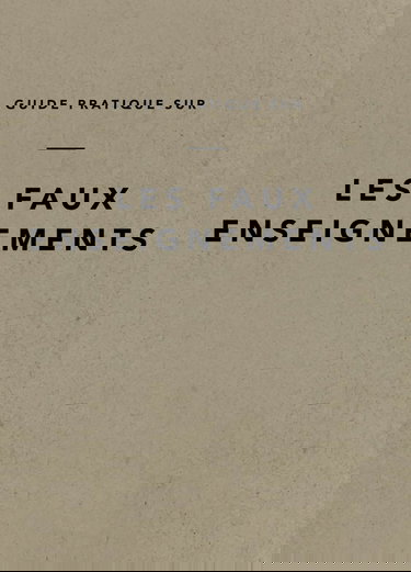 Guide pratique sur les faux enseignements