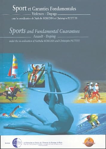 Sports et garanties fondamentales: Violences-dopage