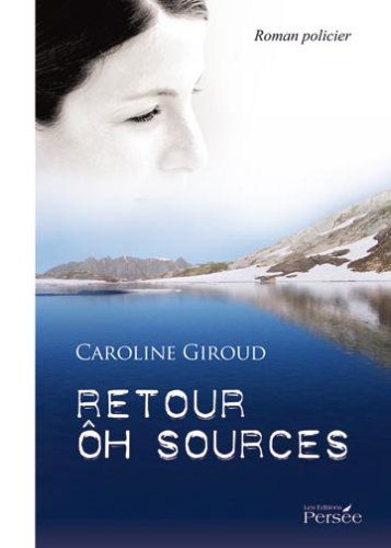 Retour Oh Sources