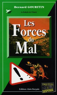 Les forces du mal