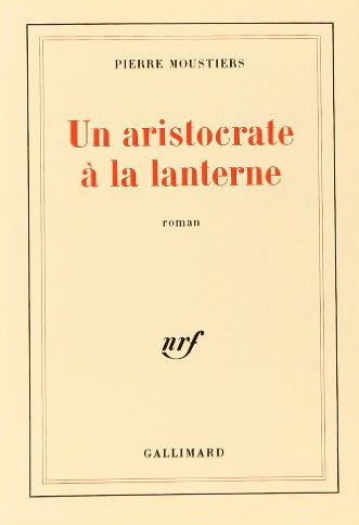 Un Aristocrate à la lanterne