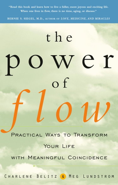Couverture de The Power of Flow: Practical Ways to Transform Your Life with Meaningful Coincidence