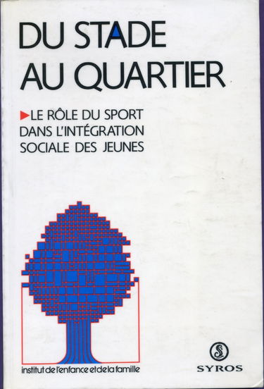Du stade au quartier : le rôle du sport dans l'intégration sociale des jeunes